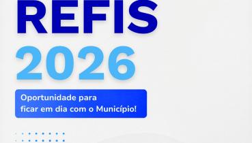 REFIS 2026 oferece oportunidade para regulariza��o de d�bitos municipais